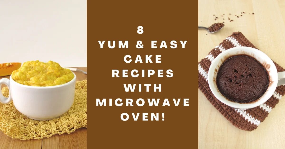 8 Yum & Easy Cake Recipes With Microwave Oven!