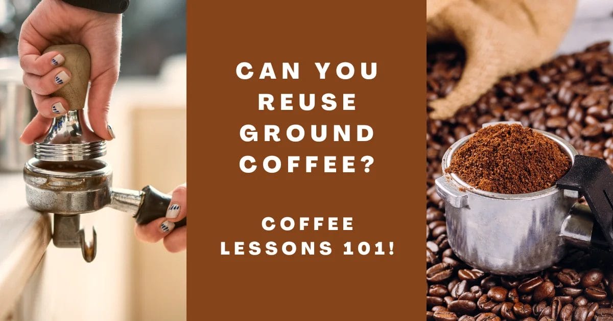 Can You Reuse Ground Coffee