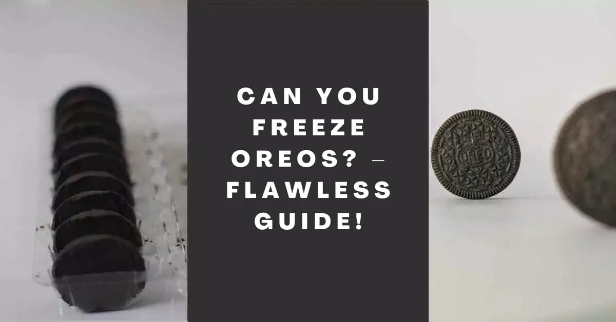 Can You Freeze Oreos_ – Flawless Guide!
